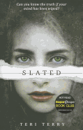 SLATED Trilogy: Slated: Book 1
