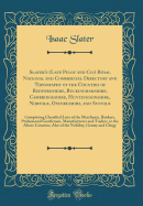 Slater's (Late Pigot and Co;) Royal National and Commercial Directory and Topography of the Counties of Bedfordshire, Buckinghamshire, Cambridgeshire, Huntingdonshire, Norfolk, Oxfordshire, and Suffolk: Comprising Classified Lists of the Merchants, Banker