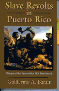 Slave Revolts in Puerto Rico