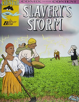 Slavery's Storm - Boyd, Bentley