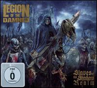 Slaves of the Shadow Realm - Legion of the Damned