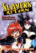 Slayers Return - Kanzaka, Hajime, and Araizumi, Rui (Designer)