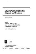 Sleep Disorders: Diagnosis and Treatment - Williams, Robert L (Editor), and Karacan, Ismet (Editor), and Moore, Carolyn A (Editor)