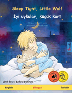 Sleep Tight, Little Wolf -  yi uykular, k???k kurt (English - Turkish)