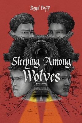 Sleeping Among Wolves - Poff, Royal, and Nola, Candace (Editor), and Sihombing, Leonard (Cover design by)