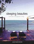 Sleeping Beauties: Australia's Best Places to Stay