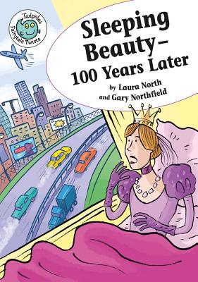 Sleeping Beauty - 100 Years Later - North, Laura