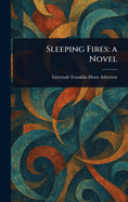 Sleeping Fires