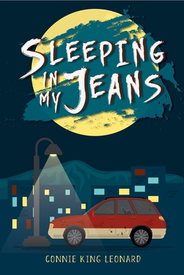 Sleeping in My Jeans - Leonard, Connie King