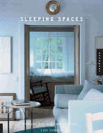 Sleeping Spaces: Designs for Rest and Renewal