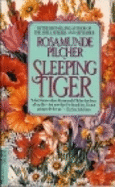 Sleeping Tiger - Pilcher, Rosamunde