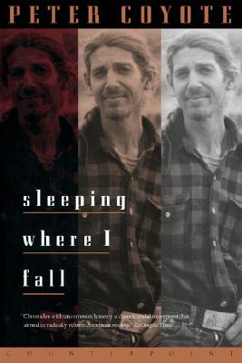 Sleeping Where I Fall: A Chronicle - Coyote, Peter