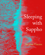 Sleeping with Sappho