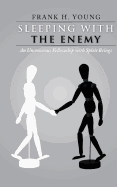 Sleeping with the Enemy: An Unconscious Fellowship with Spirit Beings