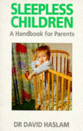 Sleepless Children: A Handbook for Parents