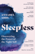 Sleepless: Discovering the Power of the Night Self