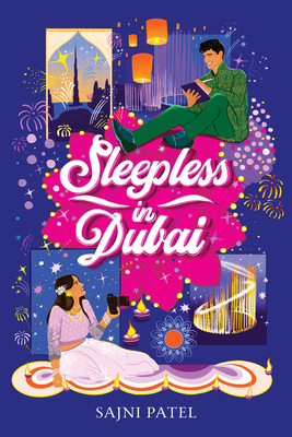 Sleepless in Dubai - Patel, Sajni