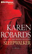 Sleepwalker - Robards, Karen, and Rudd, Kate (Read by)