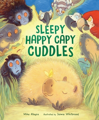 Sleepy Happy Capy Cuddles - Allegra, Mike