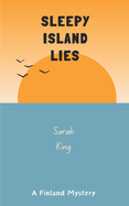 Sleepy Island Lies