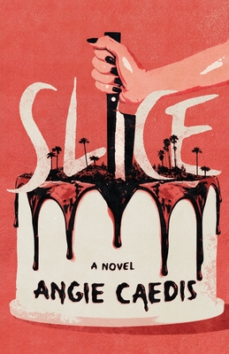 Slice - Caedis, Angie