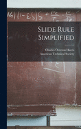 Slide rule simplified.