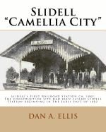 Slidell - Camellia City