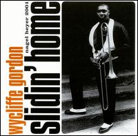 Slidin' Home - Wycliffe Gordon