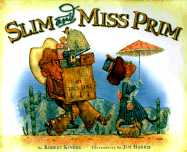 Slim and Miss Prim - Kinerk, Robert