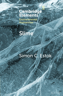 Slime: An Elemental Imaginary