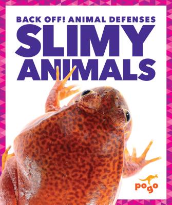 Slimy Animals - Higgins, Nadia