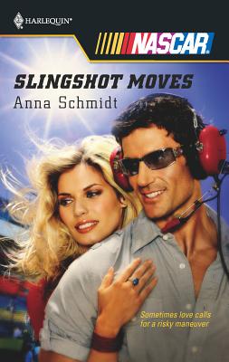 Slingshot Moves - Schmidt, Anna