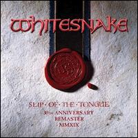 Slip of the Tongue [30th Anniversary Edition] - Whitesnake