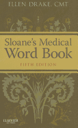 Sloane's Medical Word Book