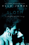 Sloth: A Sinful Secrets Novel