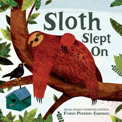 Sloth Slept on - Preston-Gannon, Frann