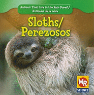 Sloths / Perezosos