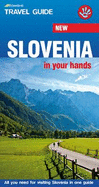 Slovenia in your hands: All you need to know for visiting Slovenia in one guide