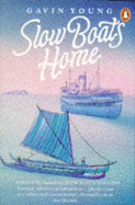 Slow Boats Home - Young, Gavin