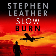 Slow Burn: The 17th Spider Shepherd Thriller