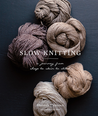 Slow Knitting - Thiessen, Hannah