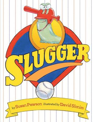 Slugger - Pearson, Susan
