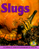 Slugs - Fredericks, Anthony D
