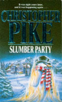 Slumber Party - Pike, Christopher