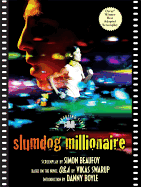 Slumdog Millionaire: The Shooting Script