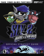 Sly 2: Band of Thieves Official Strategy Guide - Androvich, Mark, and Off, Greg