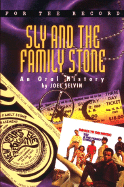 Sly and the Family Stone: An Oral History