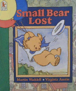 Small Bear Lost - Waddell, Martin