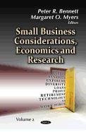 Small Business Considerations, Economics & Research: Volume 2