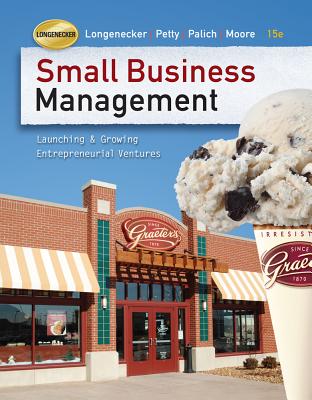 Small Business Management (Book Only) - Longenecker, Justin G, and Petty, J William, II, and Palich, Leslie E